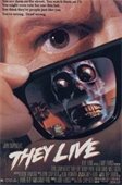 "They Live" movie poster showing a man revealing a skull-like alien face reflected in sunglasses.