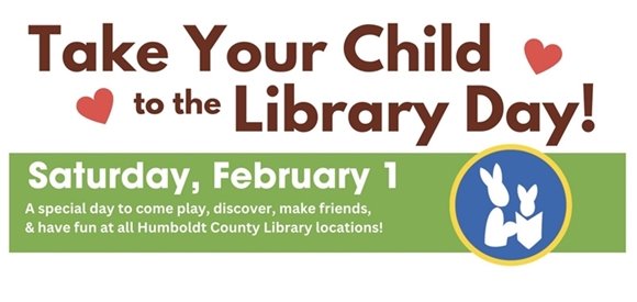 Take Your Child to the Library Day is Saturday, Feb. 1, 2025