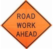 Road Work Ahead