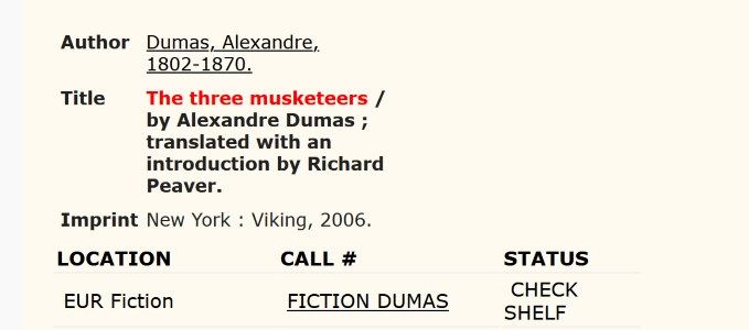 The online catalog record for 'The 3 Musketeers' by Alexandre Dumas.